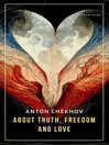 Short Stories by Anton Chekhov, Book 3 (eBook): About Truth, Freedom and Love